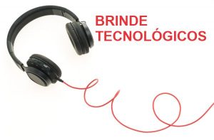 Brindes Tecnológicos 2